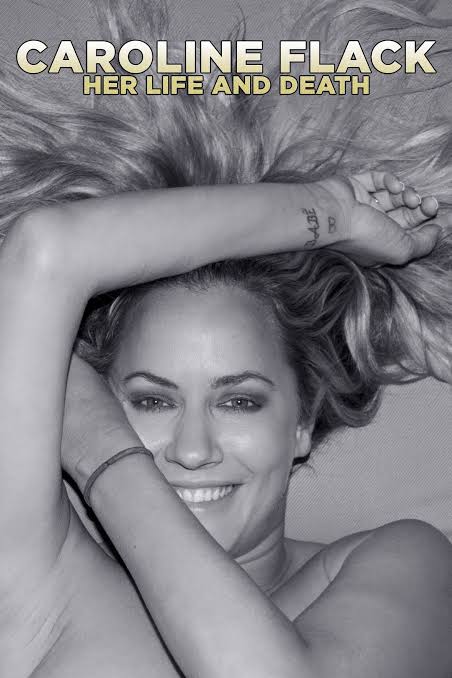 Documentary artwork: Caroline Flack, Her Life and Death